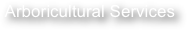 Arboricultural Services
